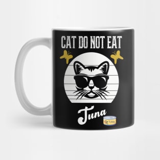Cat Do Not Eat Tuna Mug